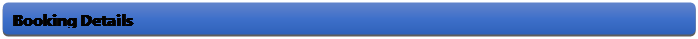 Rectangle: Rounded Corners: Booking Details