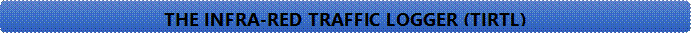 THE INFRA-RED TRAFFIC LOGGER (TIRTL) 

