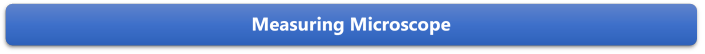 Measuring Microscope

