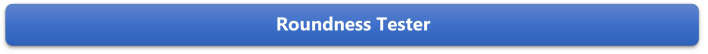 Roundness Tester

