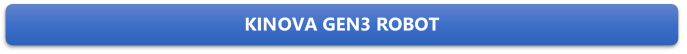 KINOVA GEN3 ROBOT

