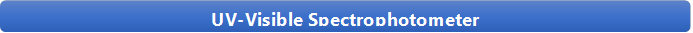 UV-Visible Spectrophotometer

